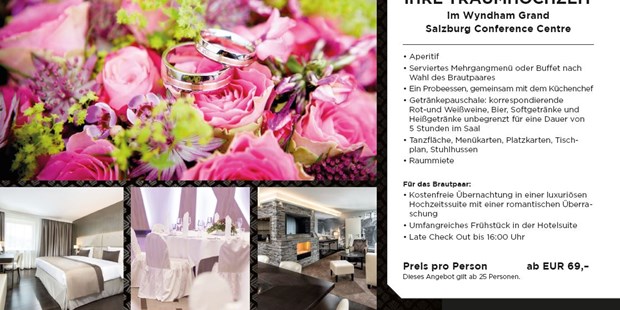 Destination-Wedding - Preisniveau Hochzeitsfeier: €€ - Flachgau - Wyndham Grand Salzburg Conference Centre